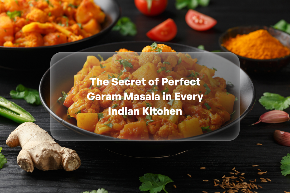 The Secret of Perfect Garam Masala in Every Indian Kitchen